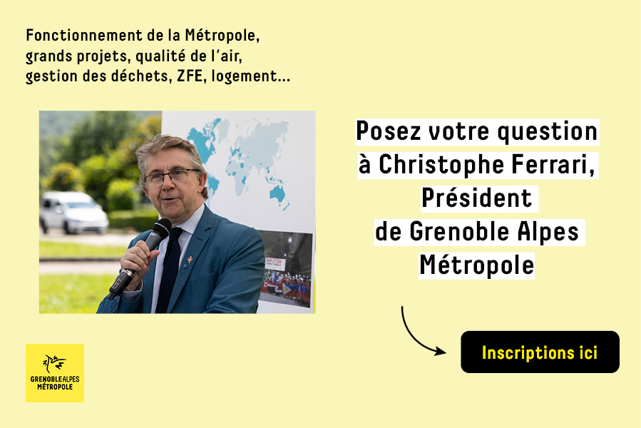 Interviewez Christophe Ferrari, Président de Grenoble Alpes Métropole 